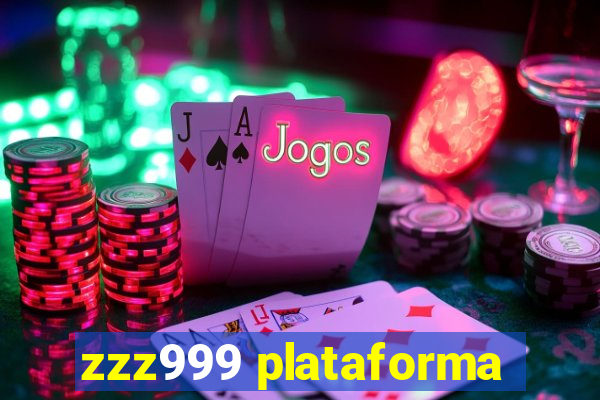 zzz999 plataforma